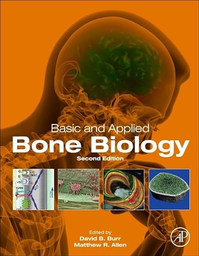 Basic and Applied Bone Biology von Academic Press
